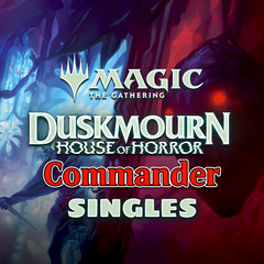 Duskmourn Commander Singles (In Stock)