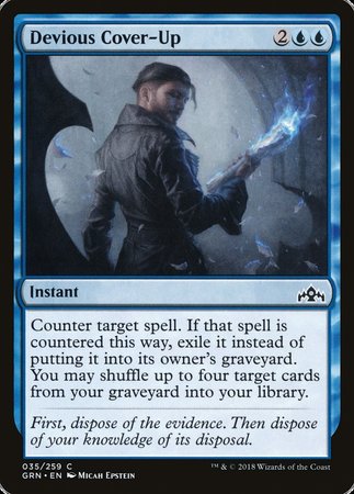 Devious Cover-Up [Guilds of Ravnica]