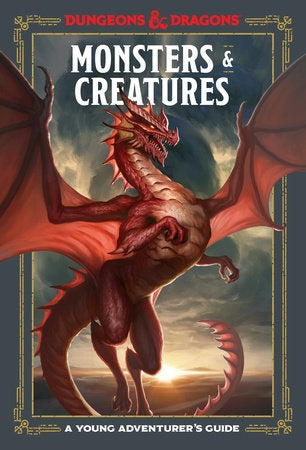 A Young Adventurers Guide:  Monsters & Creatures